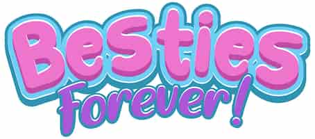 Free vector besties forever word logo on white background
