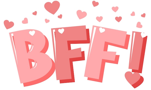 Bff or best friend forever lettering on white background