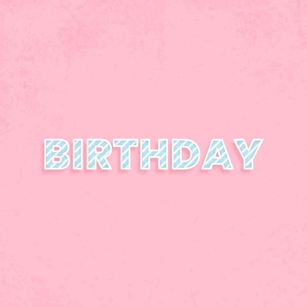 Free vector birthday word vector candy stripe font