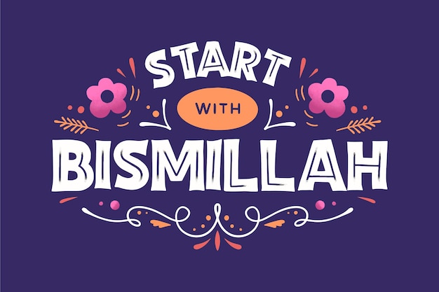 Bismillah quote lettering