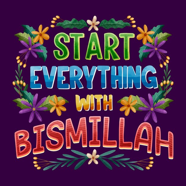 Bismillah quote lettering