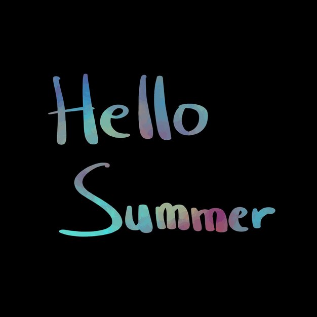 Black background with text "hello summer"