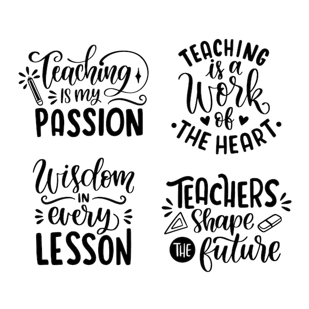 Black lettering teacher quotes stickers collection