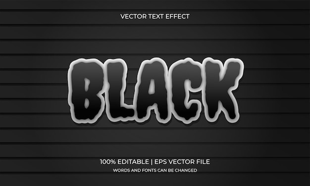 Black and white editable text effect design