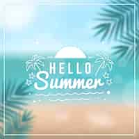 Free vector blurred hello summer background