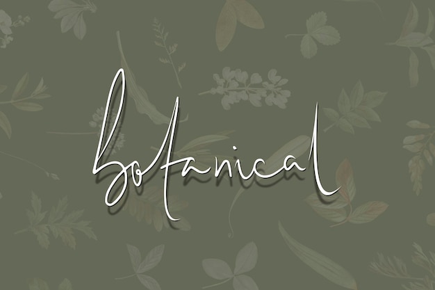 Botanical lettering