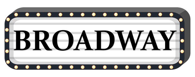 Broadway sign on white background