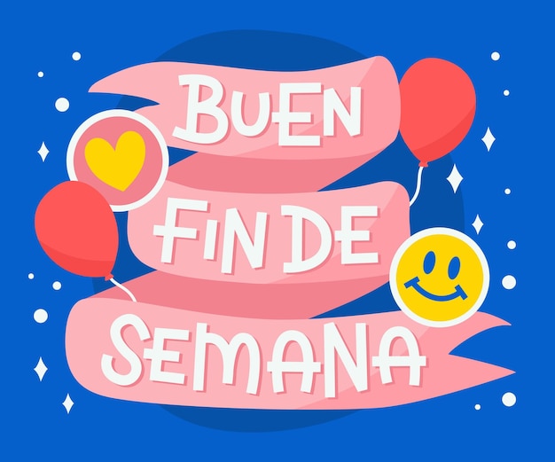 Free vector buen fin de semana with balloons