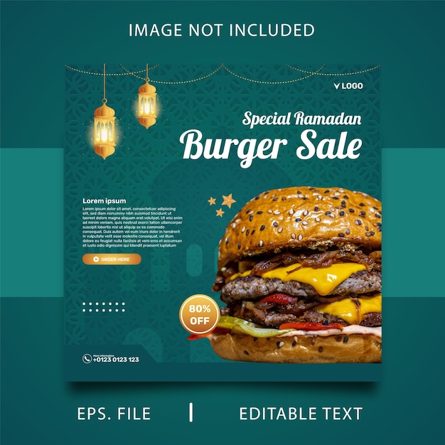 Burger ramadan poster sale social media promotion and instagram banner poster post template design Premium Vector