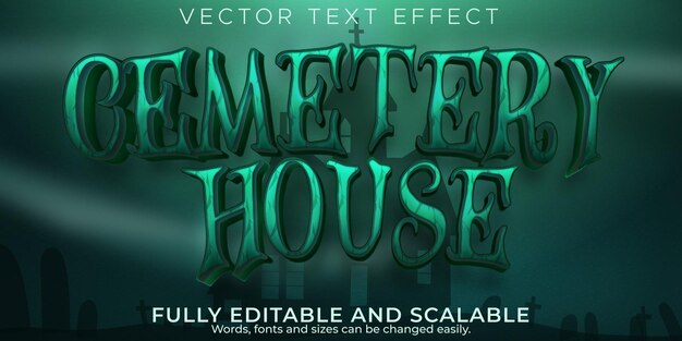 Текстовый эффект кладбищенского дома, редактируемый стиль текста хэллоуин и ужас