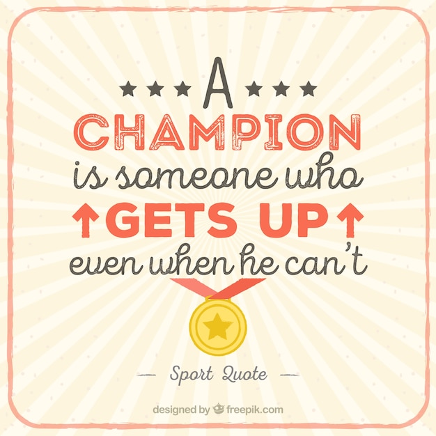 Free vector a champion quote lettering