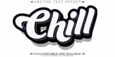 Free vector chill text effect editable relax and mellow customizable font style