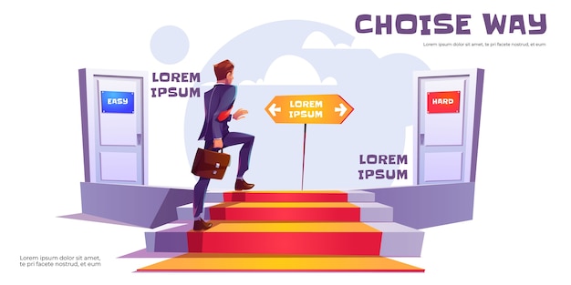 Free vector choice way concept, businessman climb upstairs choose between easy and hard way doors. career development, ladder to success, business and finance achievement, work solution cartoon banner