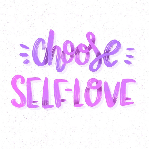 Free vector choose your self-love lettering