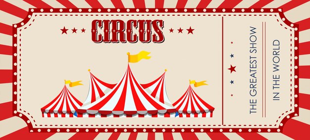 A circus ticket template