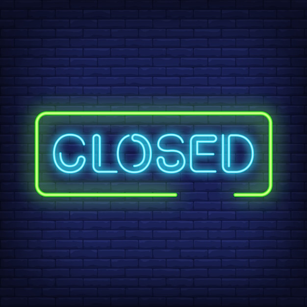 Closed neon text in frame