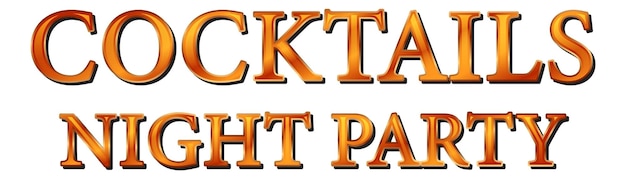 Cocktails Night Party Isolated Word Text