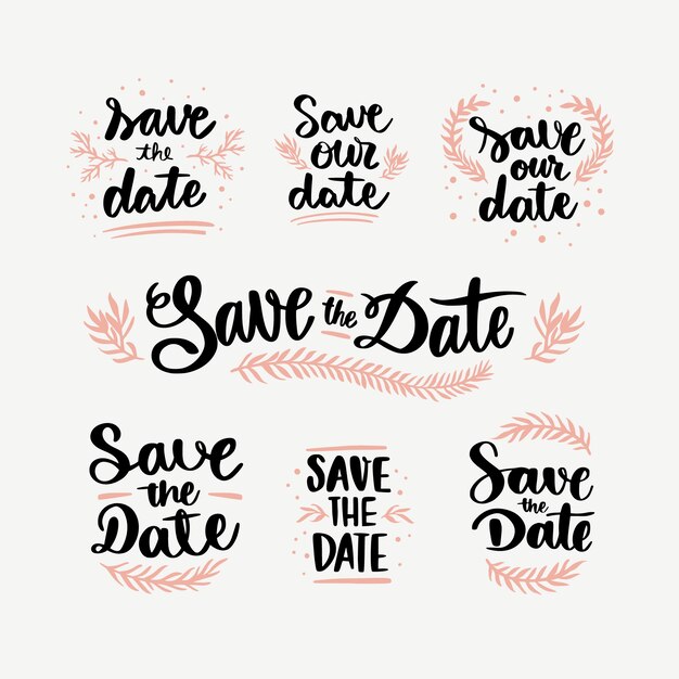Collection of save the date lettering