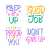Free vector colorful lettering encouraging phrases set