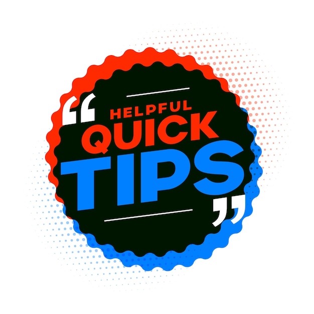 Colorful quick tips advice on white background