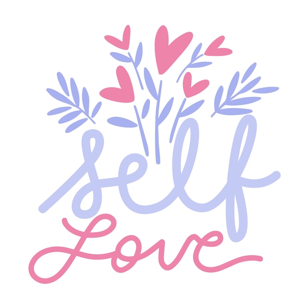 Colorful self love lettering