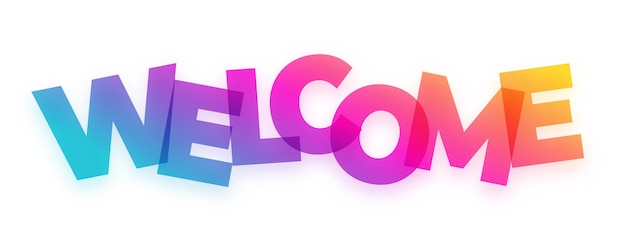 Free vector colorful welcome lettering banner invite your guest to next event