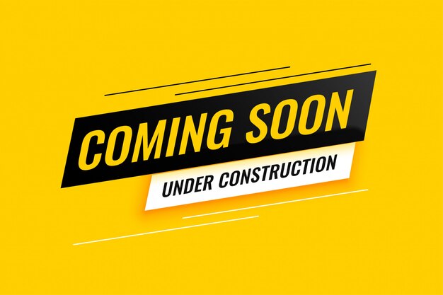 Coming soon under construction yellow background design