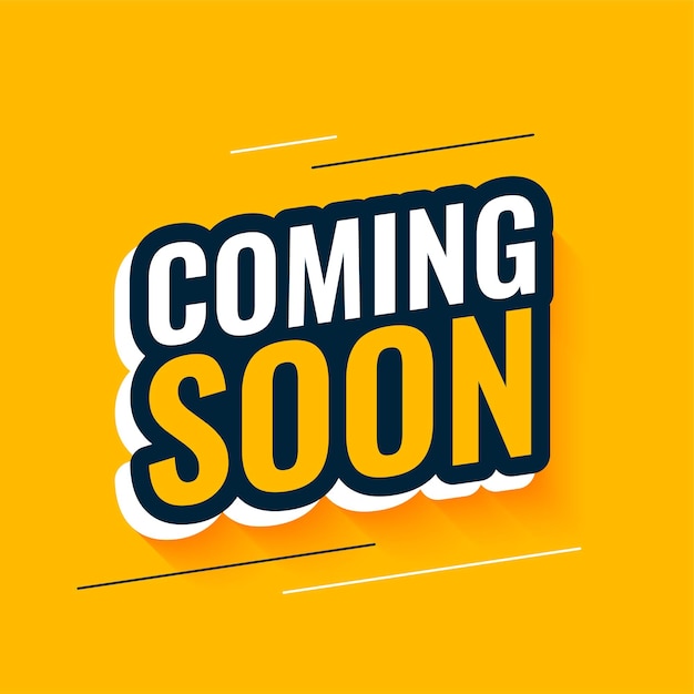 Free vector coming soon yellow background design