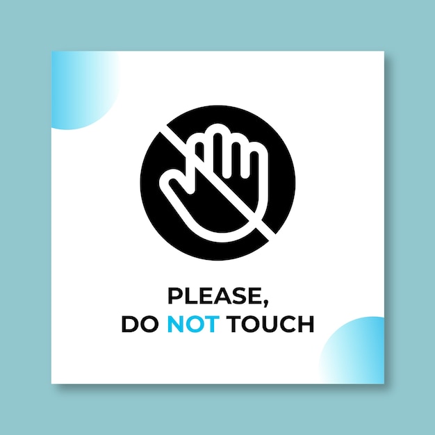 Free vector cool blue travel agency  do not touch sign template