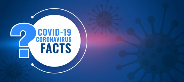 Covid19 coronavirus facts and question and answer background