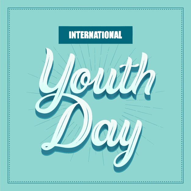 Creative youth day lettering