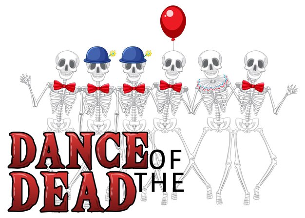 Dance of the dead text design with skeleton ghost