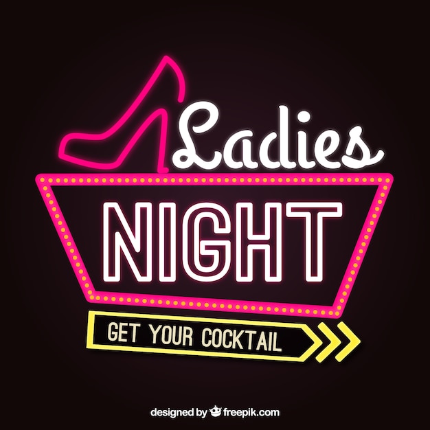 Dark background with neon sign for ladies night