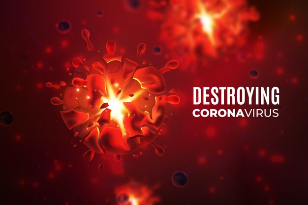 Destroying coronavirus background with realistic virus