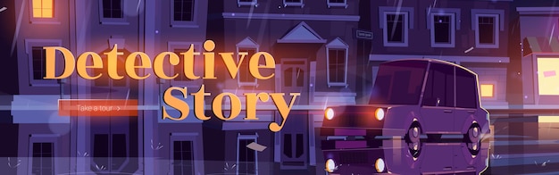 Detective story tour banner travel agency website with cartoon illustration of night city street with retro car in the rain
