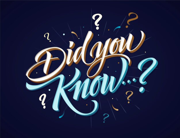 Did you know lettering