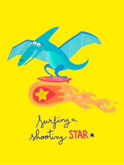 Динозавр птеродактиль серфинг на падающей звезде милый иллюстрированный векторный плакат