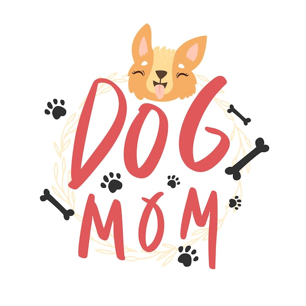 Free vector dog mom lettering with cute corgi