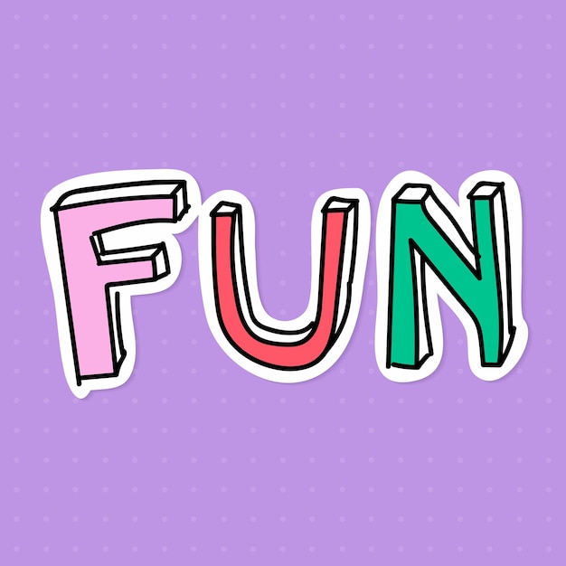 Free vector doodle fun word sticker with a white border vector
