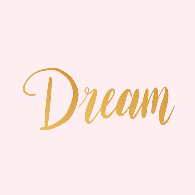 Dream wording typography style vector