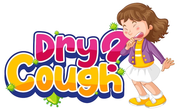 Free vector dry cough font in cartoon style with a girl feel sick isolated on white background