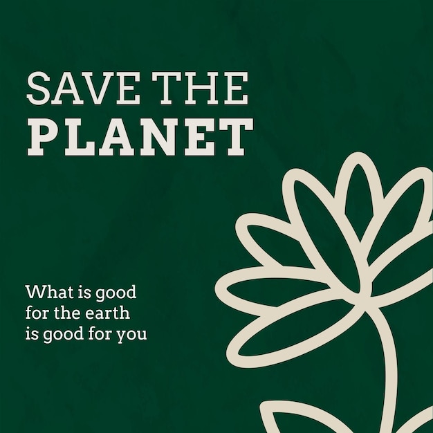 Eco social media template  with save the planet text in earth tone