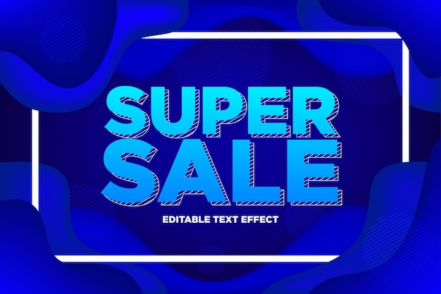 Editable super sale text  with liquid abstract background