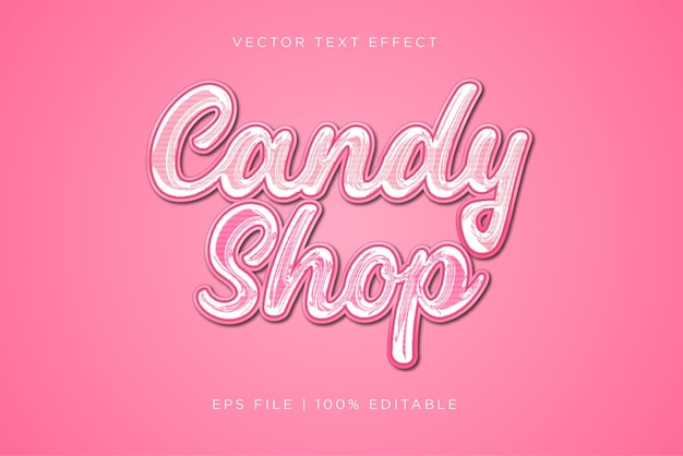 Editable text effect for candy shop