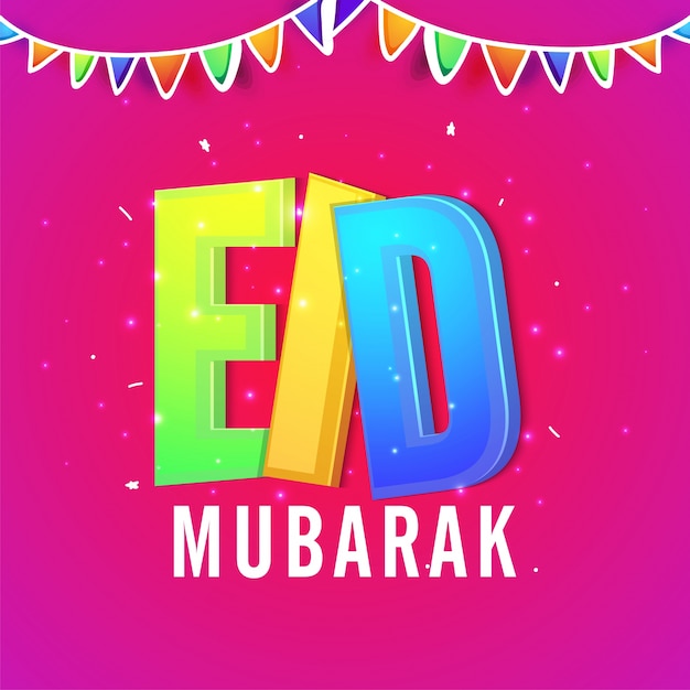 Элегантный дизайн поздравительной открытки с красочным 3D-тек Eid Mubarak на buntings украшены фон