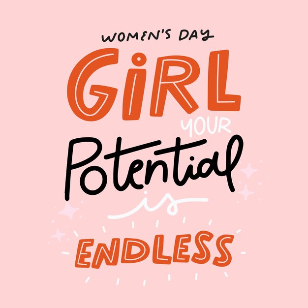 Empowering lettering women's day