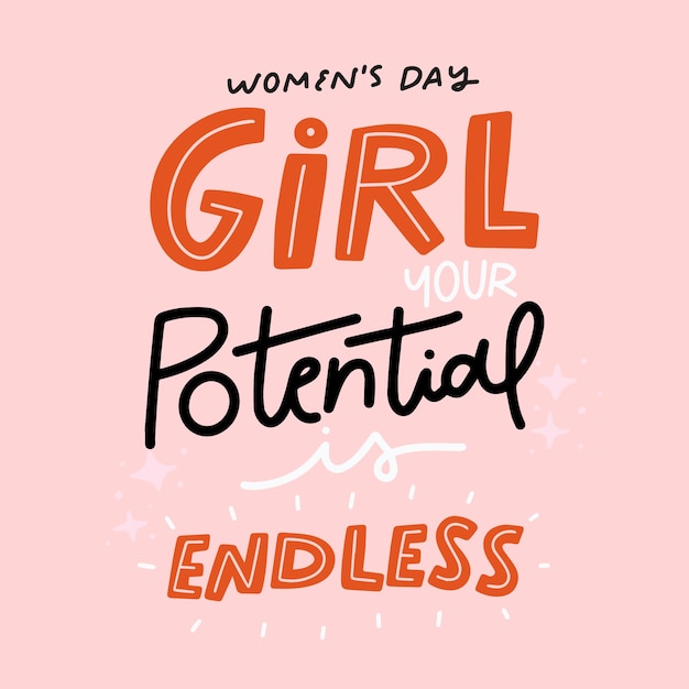 Empowering lettering women's day