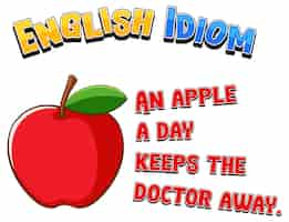 Free vector english idiom with an apple a day keeps the doctor away