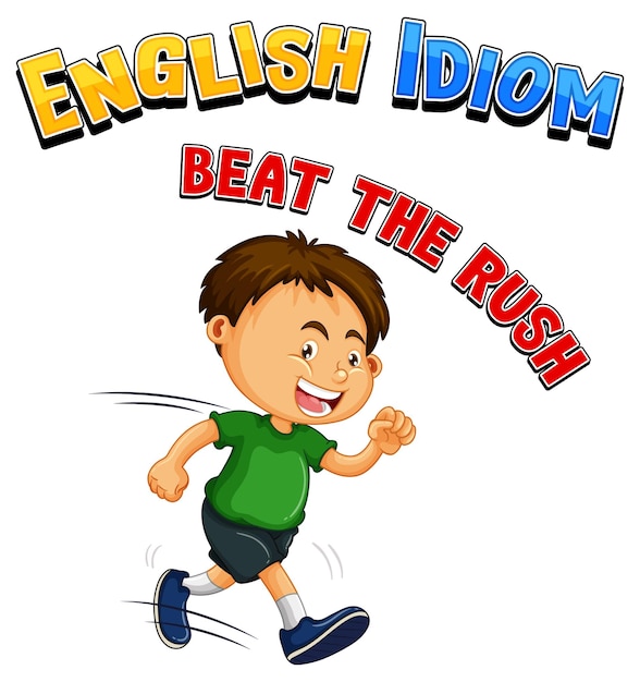 Free vector english idiom with picture description for beat the rush