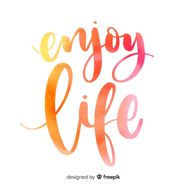 Free vector enjoy life watercolor lettering